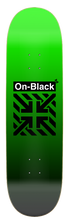 Kép betöltése a galériamegjelenítőbe: OnBLACK™ GRNBLK skate deck  (12 sizes and shapes)
